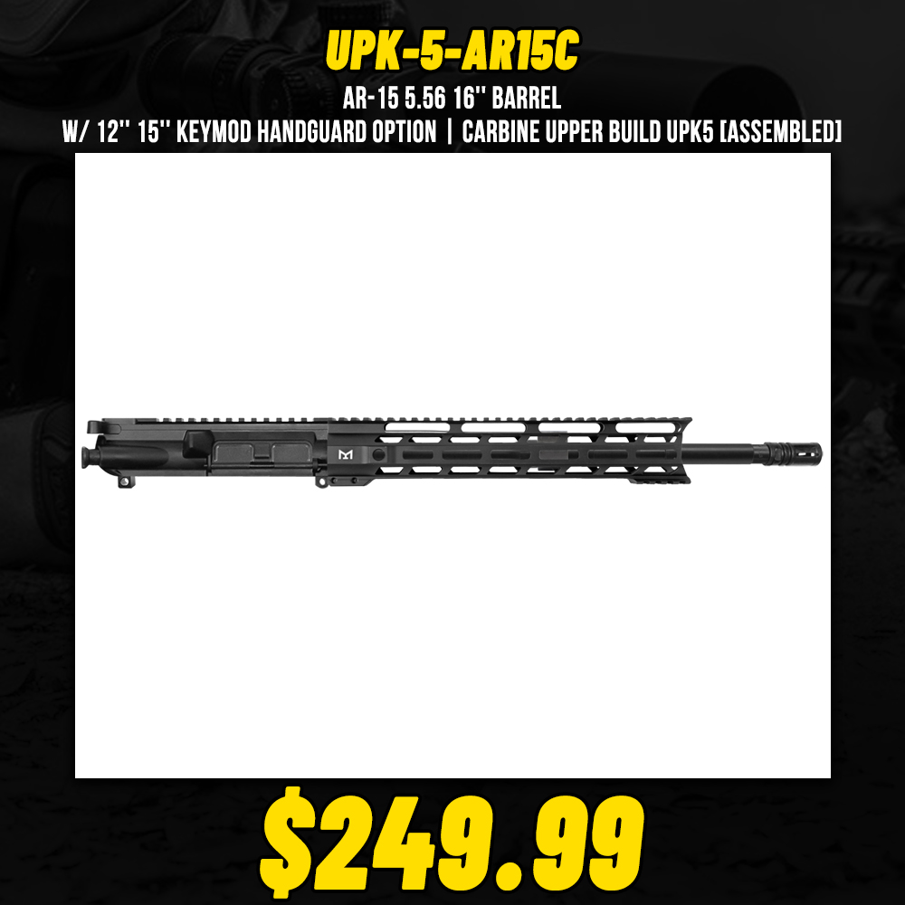 AR-15 5.56 16'' Barrel W/ 12'' 15'' Keymod Handguard option | Carbine Upper Build UPK5 [ASSEMBLED]