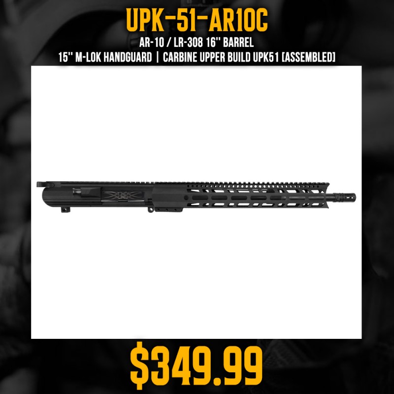 AR-10 / LR-308 16'' Barrel 15'' M-LOK Handguard | Carbine Upper Build UPK51 [ASSEMBLED]