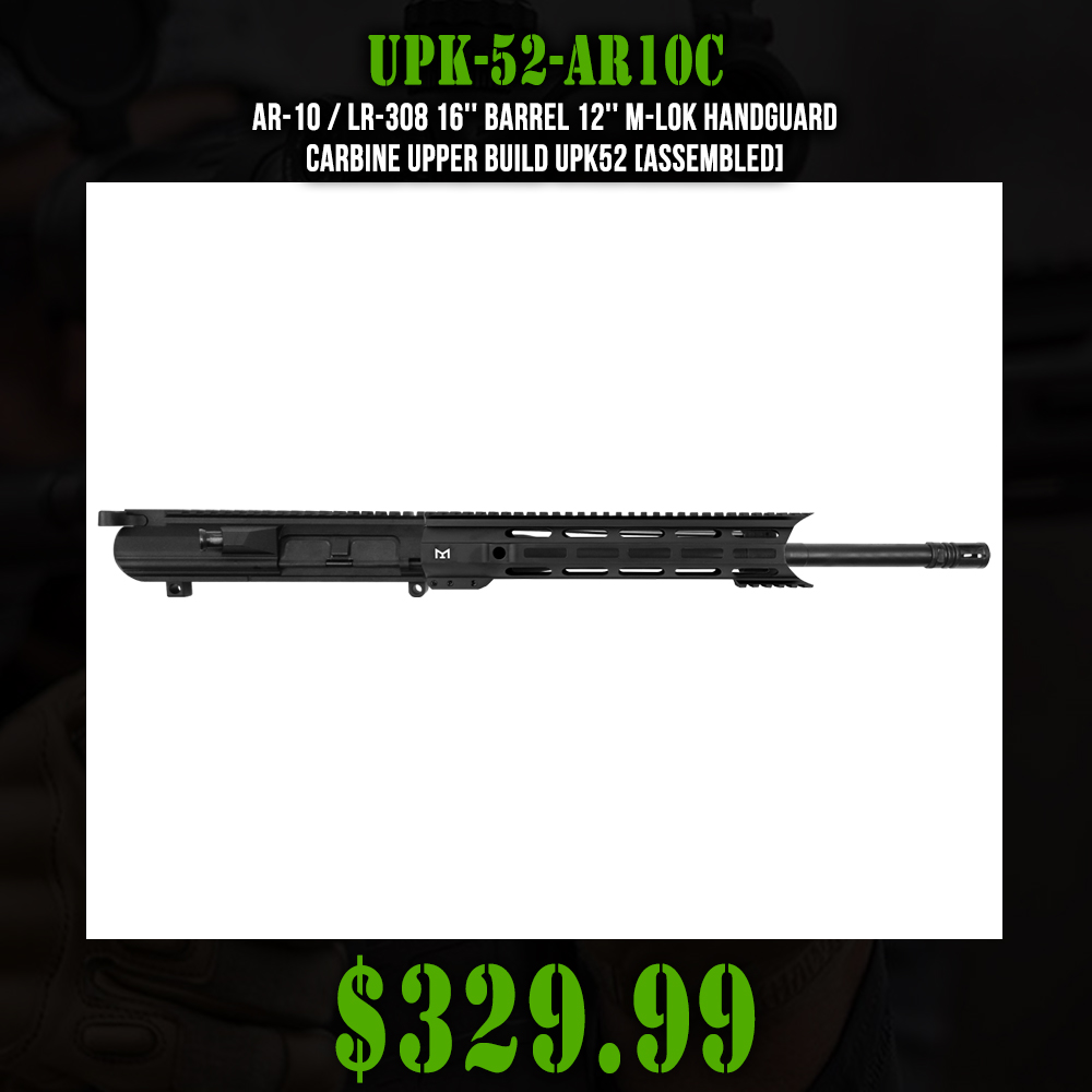 AR-10 / LR-308 16'' Barrel 12'' M-LOK Handguard | Carbine Upper Build UPK52 [ASSEMBLED]
