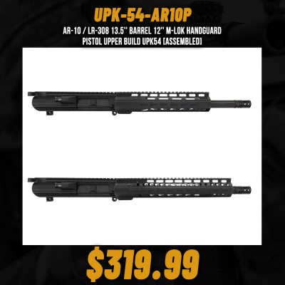 AR-10 / LR-308 13.5'' Barrel 12'' M-LOK Handguard | Pistol Upper Build UPK54 [ASSEMBLED]