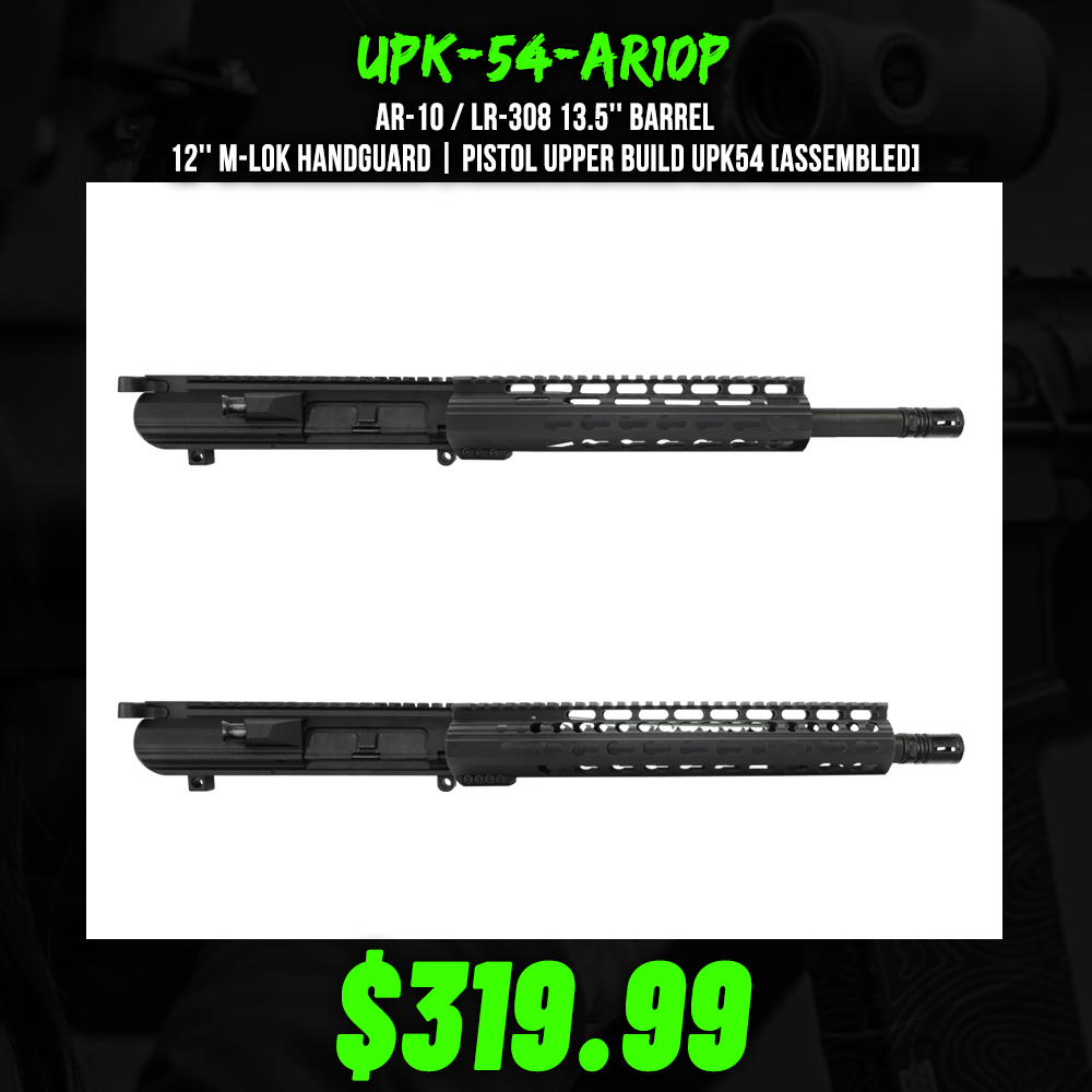 AR-10 / LR-308 13.5'' Barrel 12'' M-LOK Handguard | Pistol Upper Build UPK54 [ASSEMBLED]
