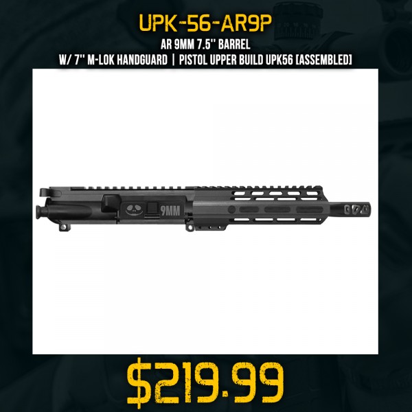 AR 9mm 7.5'' Barrel W/ 7'' M-LOK Handguard | Pistol Upper Build UPK56 [ASSEMBLED]