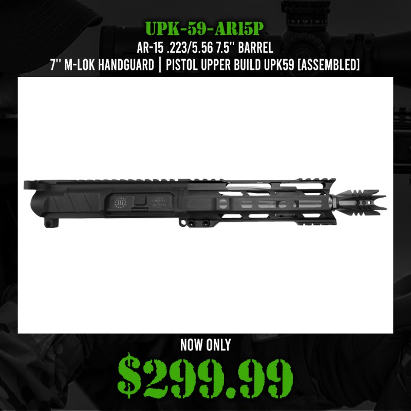 AR-15 .223/5.56 7.5'' Barrel 7'' M-LOK Handguard | Pistol Upper Build UPK59 [ASSEMBLED]