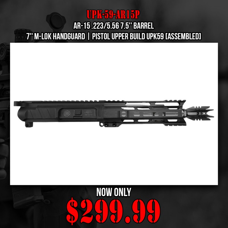 AR-15 .223/5.56 7.5'' Barrel 7'' M-LOK Handguard | Pistol Upper Build UPK59 [ASSEMBLED]