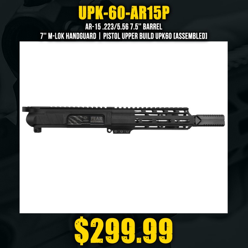 AR-15 .223/5.56 7.5'' Barrel 7'' M-LOK Handguard | Pistol Upper Build UPK60 [ASSEMBLED]