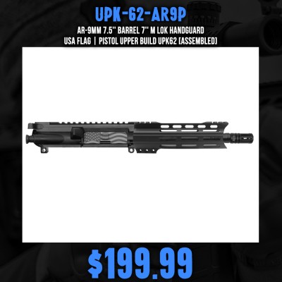 AR-9mm 7.5'' Barrel 7'' M Lok Handguard | USA Flag | Pistol Upper Build UPK62 [ASSEMBLED]