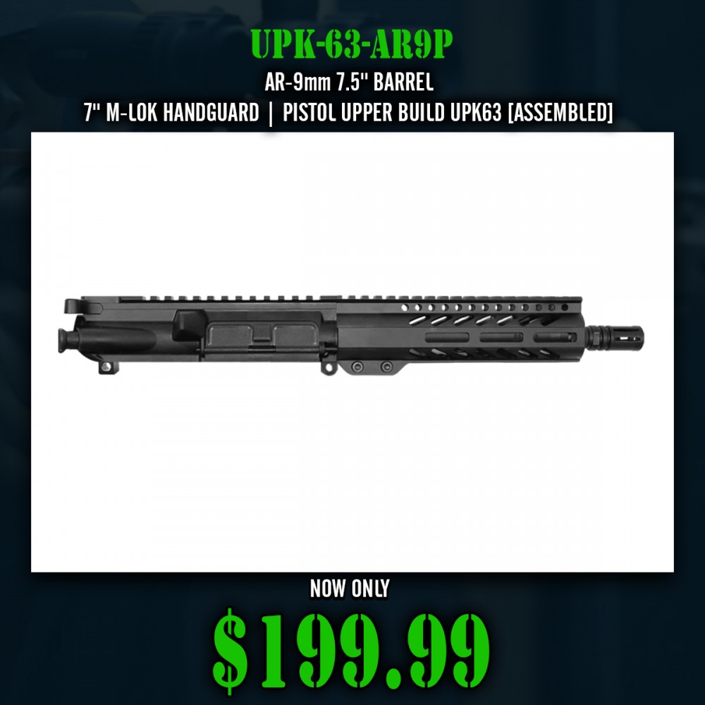 AR-9mm 7.5'' BARREL 7'' M-LOK HANDGUARD | PISTOL UPPER BUILD UPK63 [ASSEMBLED]