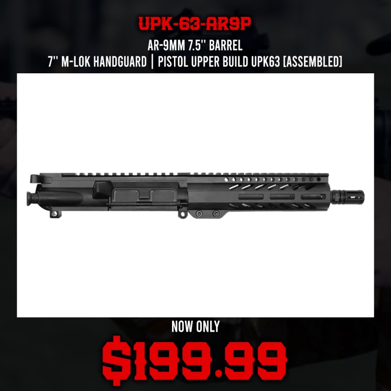 AR-9mm 7.5'' BARREL 7'' M-LOK HANDGUARD | PISTOL UPPER BUILD UPK63 [ASSEMBLED]