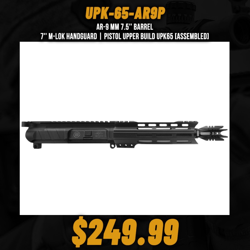AR-9 mm 7.5'' BARREL 7'' M-LOK HANDGUARD | PISTOL UPPER BUILD UPK65 [ASSEMBLED]