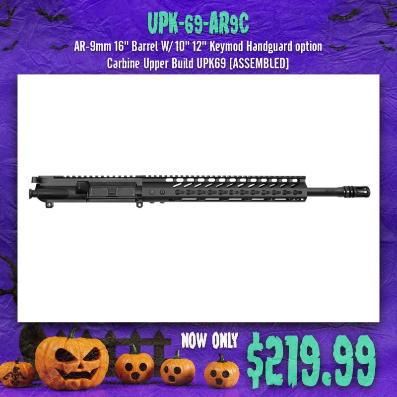 AR-9mm 16'' Barrel W/ 10'' 12'' Keymod Handguard option | Carbine Upper Build UPK69 [ASSEMBLED]