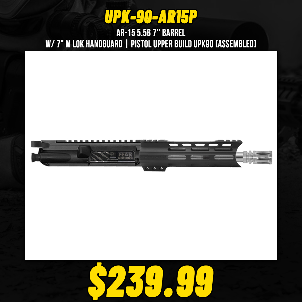 AR-15 5.56 7'' Barrel W/ 7" M LOK Handguard | PISTOL UPPER BUILD UPK90 [ASSEMBLED]