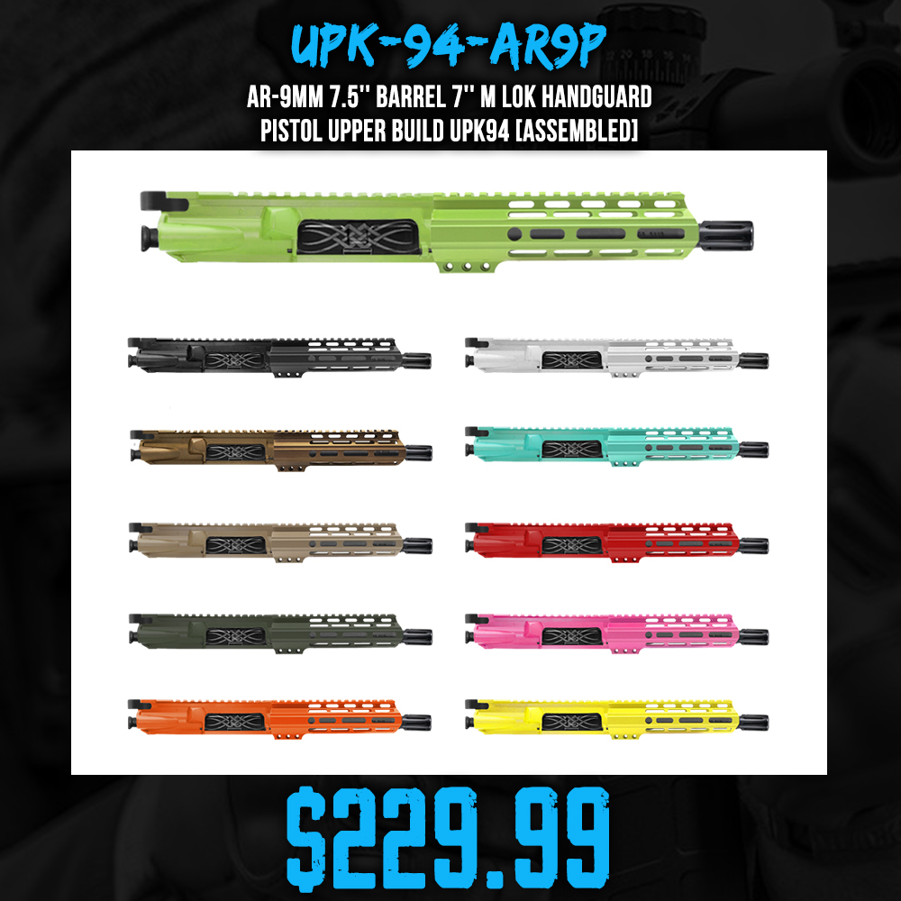 AR-9mm 7.5'' BARREL 7'' M LOK HANDGUARD| Pistol UPPER BUILD UPK94 [ASSEMBLED]