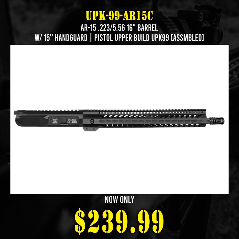 AR-15 .223/5.56 16" Barrel  W/ 15'' Handguard || Pistol Upper Build UPK99 [ASSMBLED]